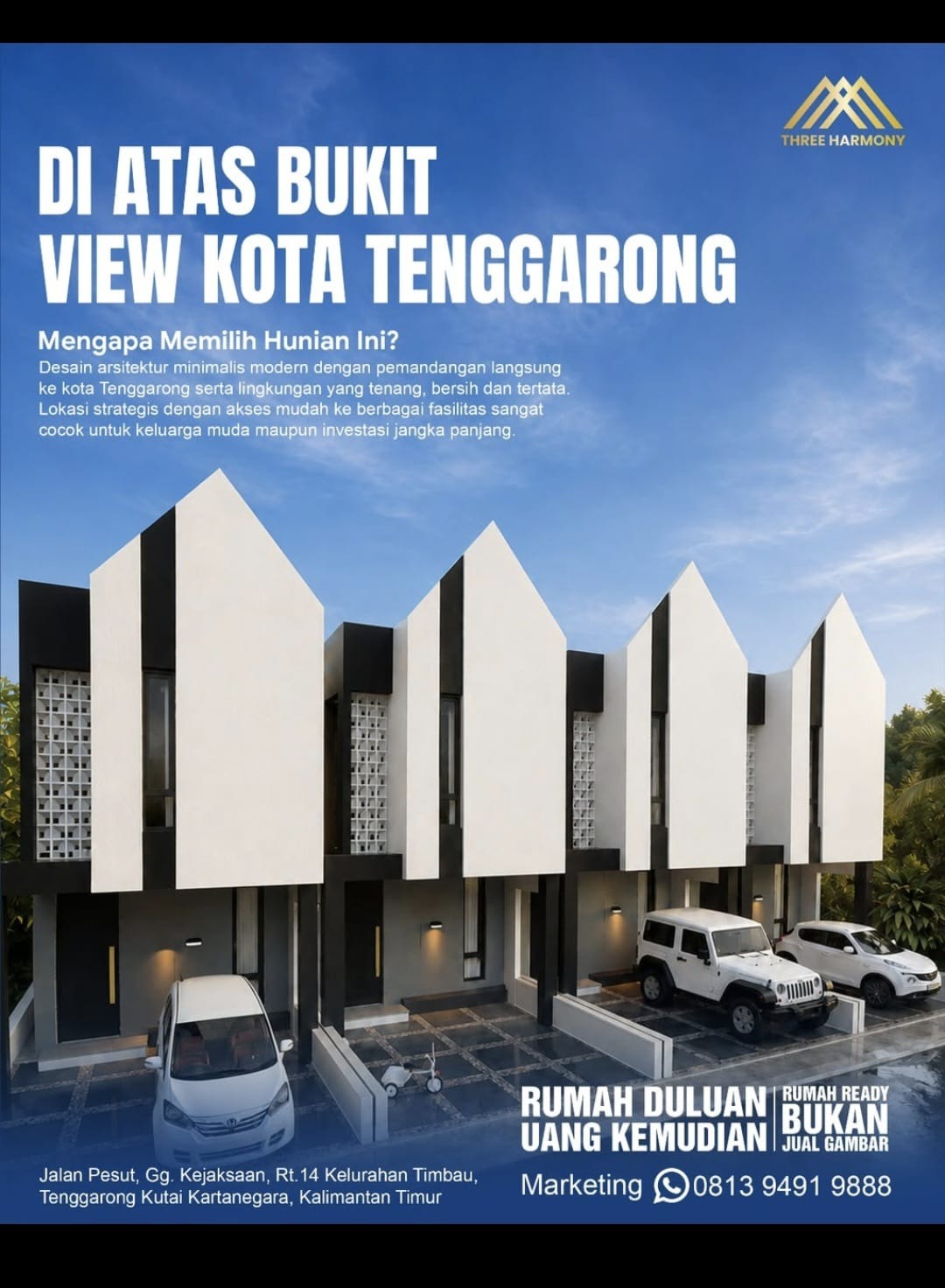 Three Harmony di atas bukit dengan view Kota Tenggarong